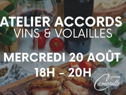 Atelier Dégustation Accords - Vins & Volailles - Vignerons Indépendants