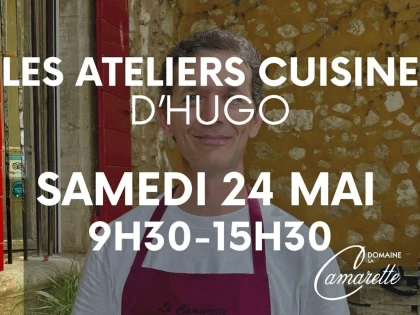 Les Ateliers Cuisine d'Hugo - Vignerons Indépendants